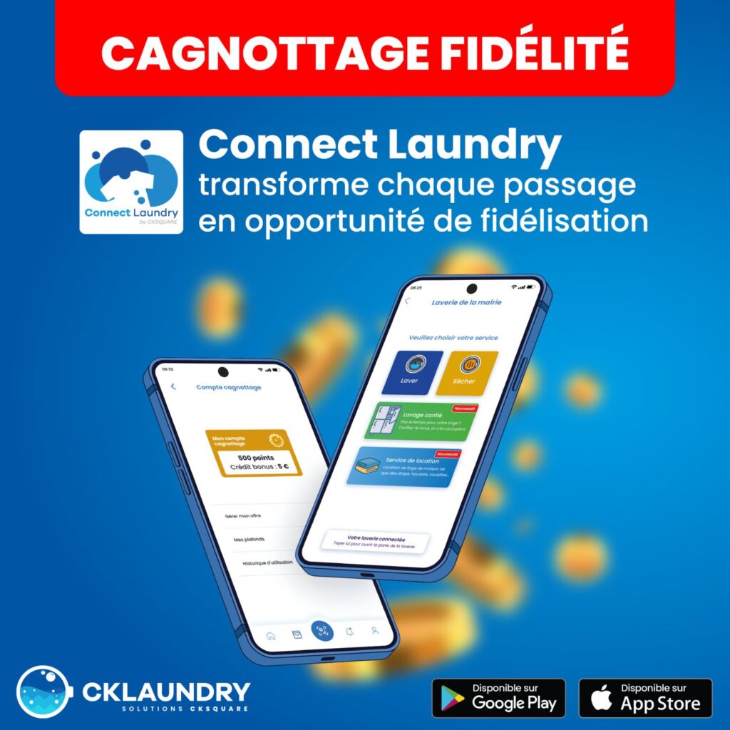 ConnectLaundry : transformez chaque passage en opportunité de fidélisation